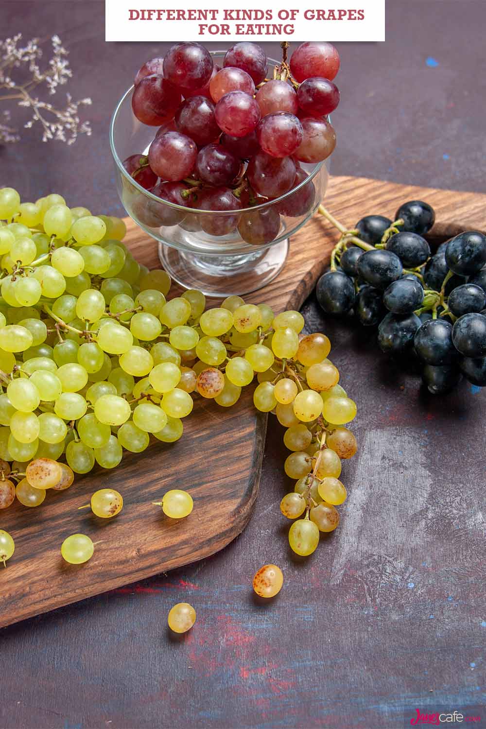 Different Kinds Of Grapes For Eating
